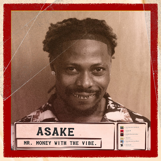 Asake - Mr. Money With The Vibe Album