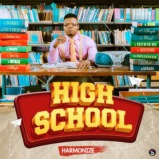 Harmonize - High School Album