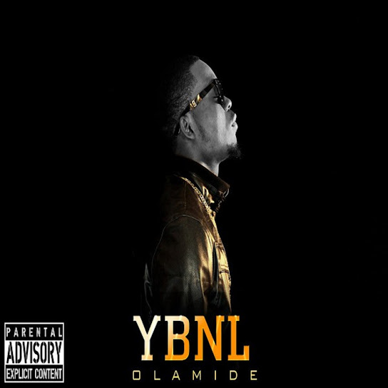 Olamide - YBNL Album