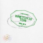 Wretch 32 ft. Teni – Like Home