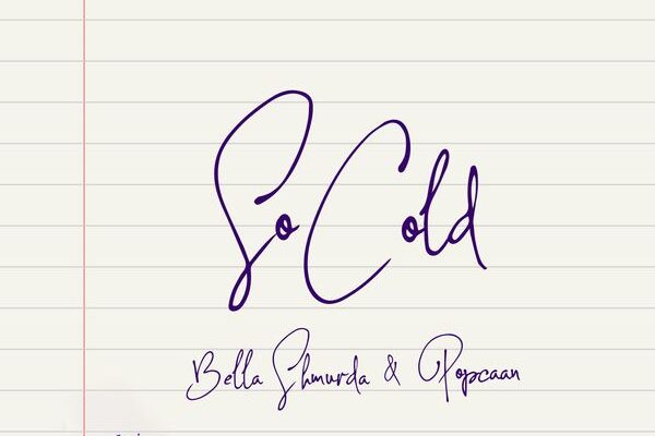 Bella Shmurda & Popcaan – So Cold