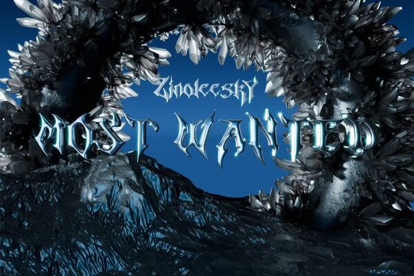 Zinoleesky – Most Wanted