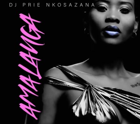 DJ Prie Nkosazana – Amalanga ft. Mazet & Siziwe Ngema