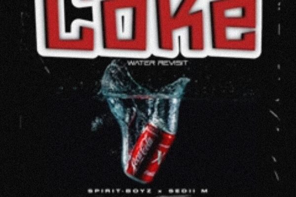 Spirit Boyz – Coke Water Revisit ft. Sedii_M