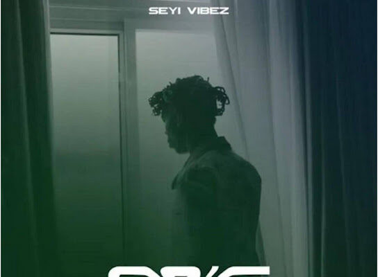 Seyi Vibez – 90’S