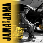Gbolar Mighty – JAMA JAMA