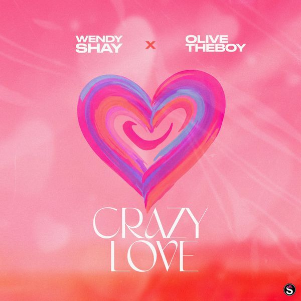 Wendy Shay - Crazy Love ft. Olivetheboy